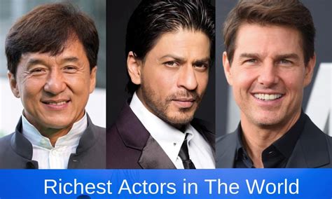 Top 20 Richest Actors In The World 2019