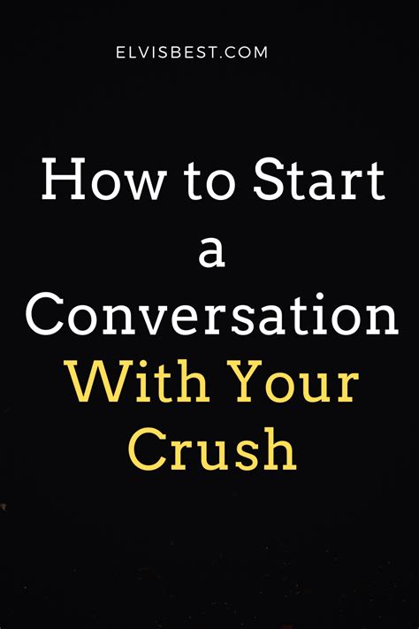 How To Start A Conversation With Your Crush In 2020 Compliment Words How To Start