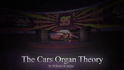 The Cars Organ Theory Creepypasta YouTube