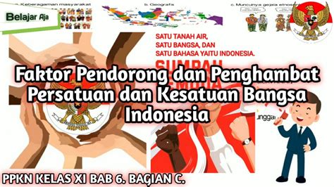 Faktor Pendorong Dan Penghambat Persatuan Dan Kesatuan Bangsa Indonesia PPKn Kelas YouTube