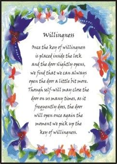 Willingness quotations by authors, celebrities, newsmakers, artists and more. Heartful Art Online: Willingness AA quote (5x7) - Heartful Art by Raphaella Vaisseau