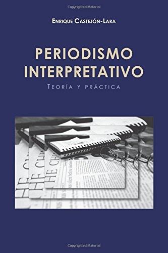 Maysoftgali Libro Periodismo Interpretativo Interpretative Journalism