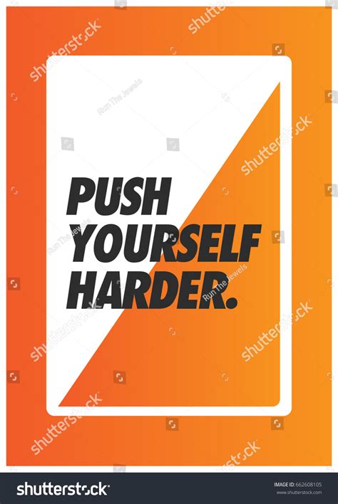 Push Yourself Harder Motivational Quote Vector Stock Vector Royalty