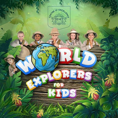 World Explorers For Kids Course Centre Of Excellence