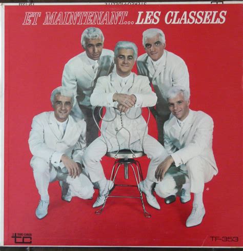 Les Classels Et Maintenant Les Classels Discogs