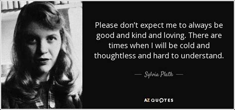 Top 25 Quotes By Sylvia Plath Of 610 A Z Quotes