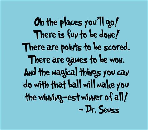 Graduation Quotes Dr Seuss Oh The Places Youll Go
