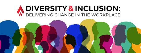Diversity And Inclusion Delivering Change In The Workplace Breakthru