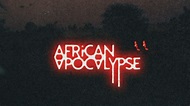 African Apocalypse - Outpost