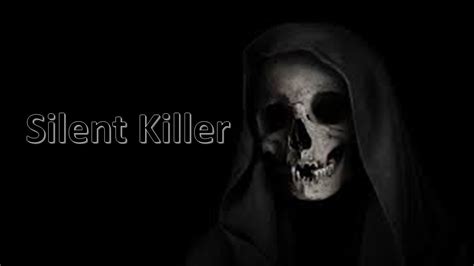 Silent Killer Youtube