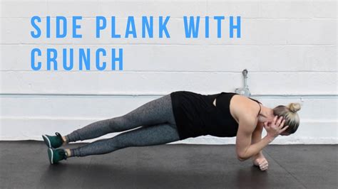 Side Plank Crunch Youtube