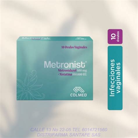 Metronist X 10 Ovulos Metronidazol Nistatina