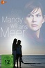 [Download Ver] Mandy will ans Meer [2012] Película Completa Filtrada ...