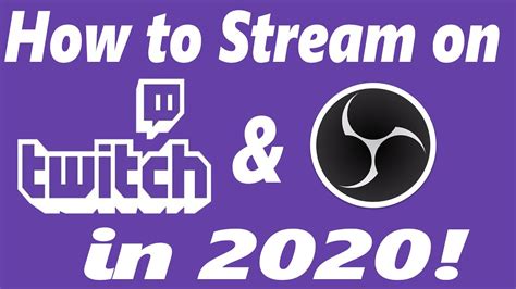 How To Stream On Twitch With OBS Studio OBS Live 2020 YouTube