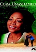 Cora Unashamed (2000) - Deborah Pratt | Synopsis, Characteristics ...