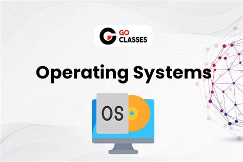 Operating Systems 2024