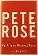 Pete Rose Signed "My Prison Without Bars" Hardcover Book (PSA COA ...