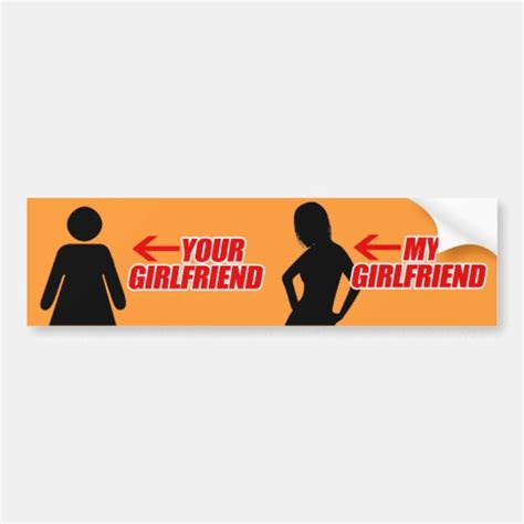 My Girlfriend Is Hotter Than Yours Png Bumper Sticker Uk