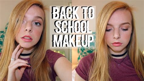 Back To School Makeup Tutorial 2016 Youtube