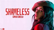 Camila Cabello - Shameless 🎶 (Lyric) - YouTube