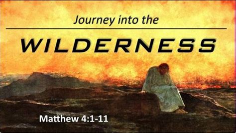 Journey Into The Wilderness Matthew 41 11 Millersburg Baptist Church