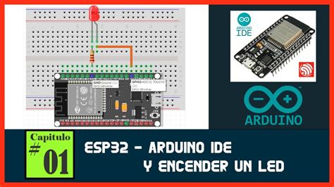 👀 Encender Un Led Con Esp32 Usando Arduino Ide Capitulo 1 👽 Youtube