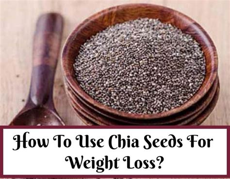 How To Use Chia Seeds For Weight Loss Fast Beauty And Lifestyle Blog
