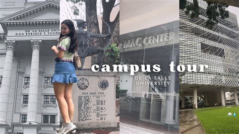 Dlsu Campus Tour Experience ♡ Youtube