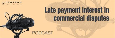 In malaysia, you can accept payments not only through credit and debit card, but also via fpx from your customers. Podcast - Late payment interest in commercial disputes ...