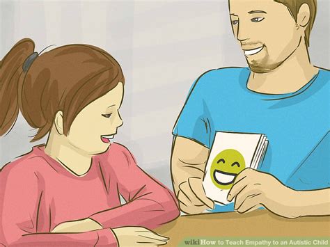 4 Ways To Teach Empathy To An Autistic Child Wikihow
