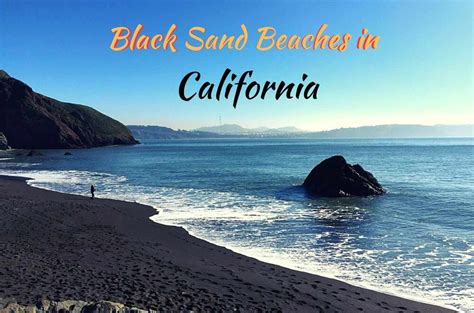 Black Sand Beaches In California Guide What To Expect