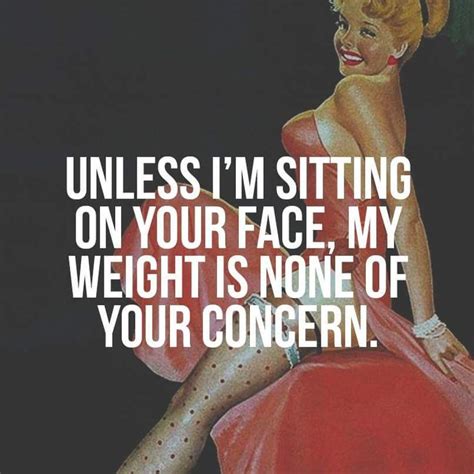 Pin By Kim Lentz On Ha Ha Humor Body Shaming Quotes Body Quotes Shame Quotes