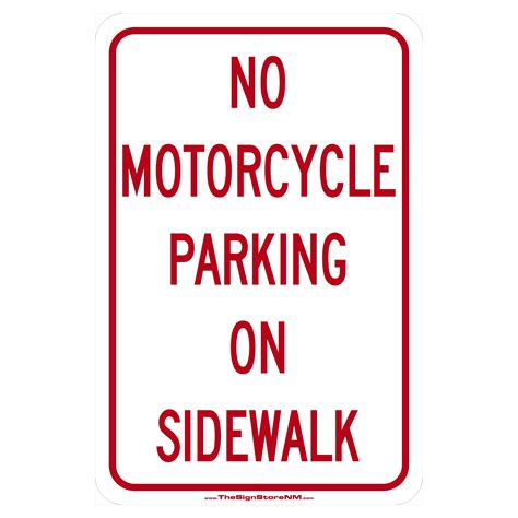 No Motorcycle Parking On Sidewalk Sign The Sign Store Nm