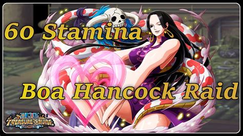 One Piece Treasure Cruise 60 Stamina Boa Hancock Raid Youtube