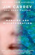 Memoirs and Misinformation: A novel: Carrey, Jim, Vachon, Dana ...