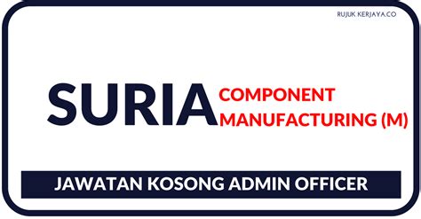 35 jalan 1/3 rawang integrated industrial park 48000 rawang malaysia. Jawatan Kosong Terkini Suria Component Manufacturing (M ...