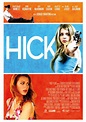 Hick : Extra Large Movie Poster Image - IMP Awards