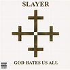God Hates Us All explicit_lyrics CD et Vinyles Rock Rock rétro ...