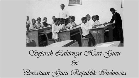 Sejarah PGRI Dan Hari Guru Tanggal 25 November YouTube