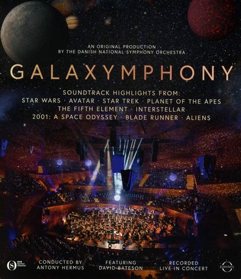 Galaxymphony Blu Ray Amazonde Hermus Anthony Dirigent Dänisches Radio Sinfonieorchester