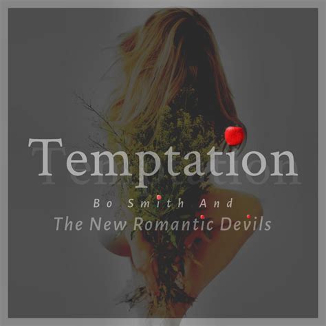 Temptation Single By Bo Smith Spotify