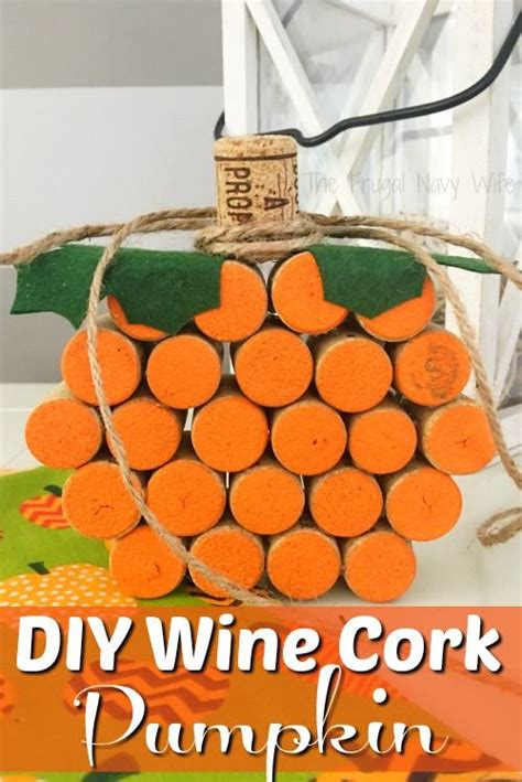 Easy Wine Cork Pumpkins Craft Wine Cork Crafts Corks Pumpkin Cork