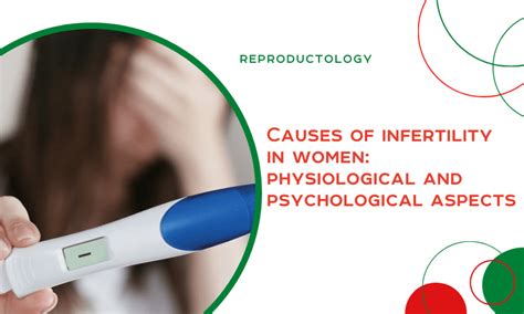 Causes Of Infertility In Women Physiological And Psychological Aspects