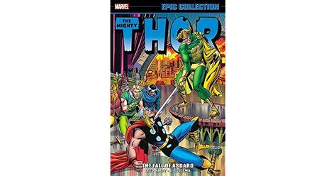 Thor Epic Collection Vol 5 The Fall Of Asgard By Stan Lee
