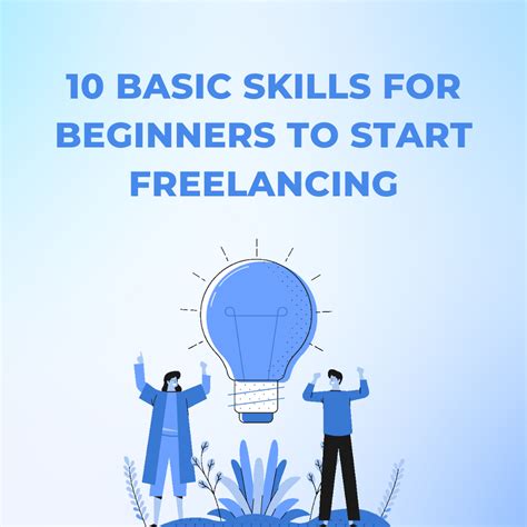 10 Basic Skills For Beginners To Start Freelancing Quickly E Rozgaar