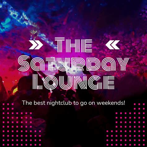 Saturday Night Club Instagram Post Edit Online And Download Example