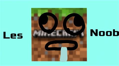 Minecraft Les Noobs Youtube