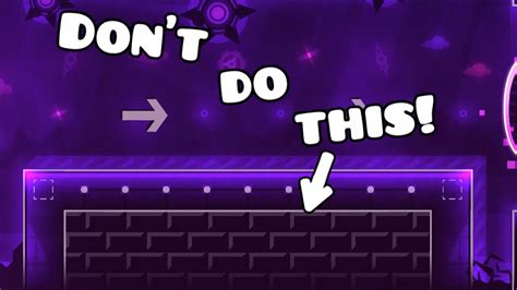 Tutorial Block Design Common Mistakes And Tips Geometry Dash 21