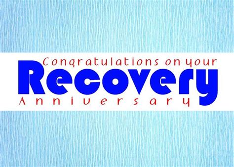 Congratulations On Your Recovery Anniversary Recovery