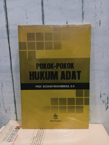 Jual Buku Pokok Pokok Hukum Adat Karangan Prof Bushar Muhammad S H Best